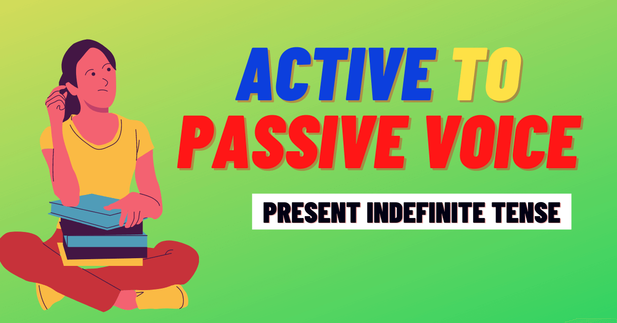 Present indefinite tense passive voice profile